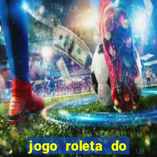 jogo roleta do silvio santos